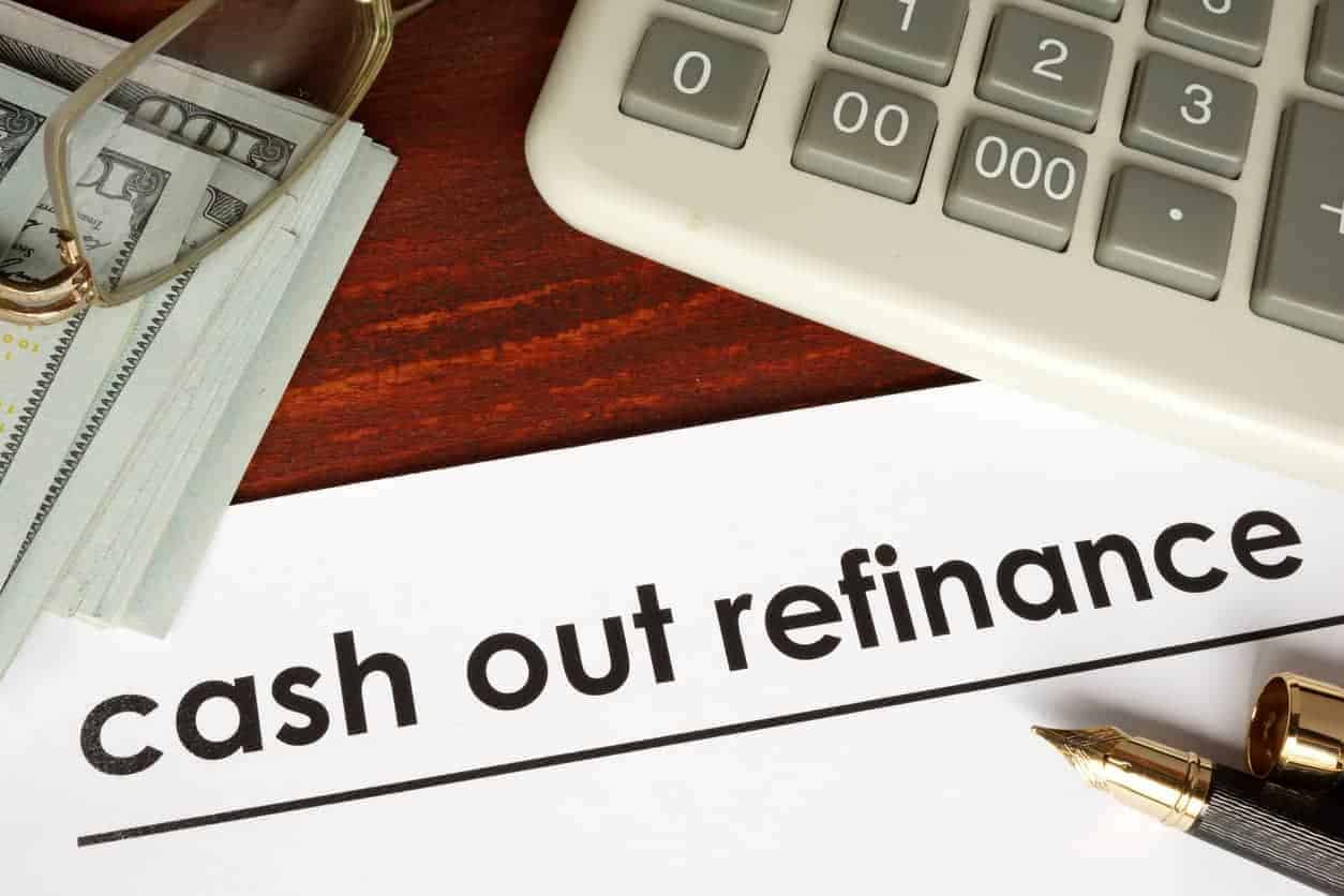 Cash Out Refinance